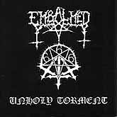EMBALMED ...(Mex) - Unholy Torment   AZDG03