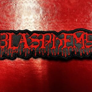BLASPHEMY...  Embroidered Patch  (war metal)    Canada   4370