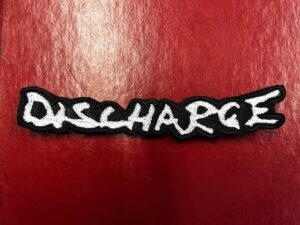 DISCHARGE...  Embroidered Patch  (hardcore punk)    U.K   4372