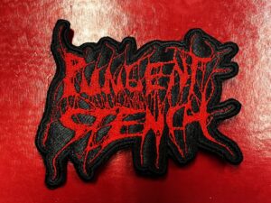 PUNGENT STENCH...  Embroidered Patch  (porn grind)    Austria   4385