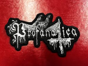 PROFANATICA...  Embroidered Patch  (black metal)    U.S.A   4446