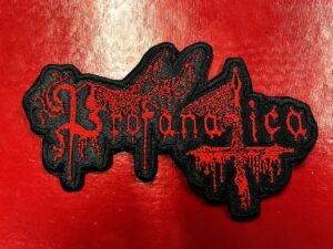 PROFANATICA...  Embroidered Patch  (black metal)    U.S.A   4466