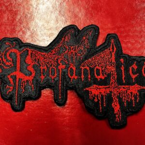 PROFANATICA...  Embroidered Patch  (black metal)    U.S.A   4466