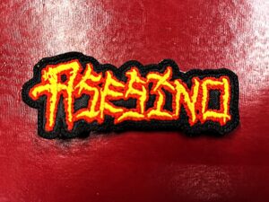 ASESINO...  Embroidered patch  (marrano metal)    Mexico   689