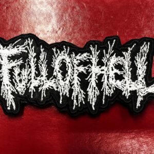 FULL OF HELL...  Embroidered Patch  (hardcore noise)    U.S.A   4629