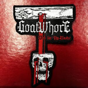GOATWHORE...  Embroidered Patch  (black thrash)    U.S.A  1409