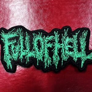FULL OF HELL... Embroidered Patch (hardcore noise) U.S.A 4654