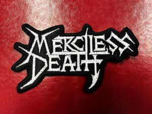 MERCILESS DEATH...  Embroidered Patch  (thrash metal)    Sweden   4692