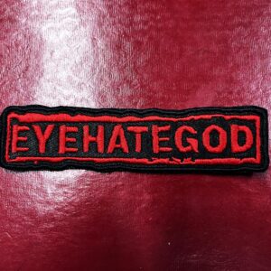 EYEHATEGOD... Embroidered Patch (sludge doom) U.S.A 4653
